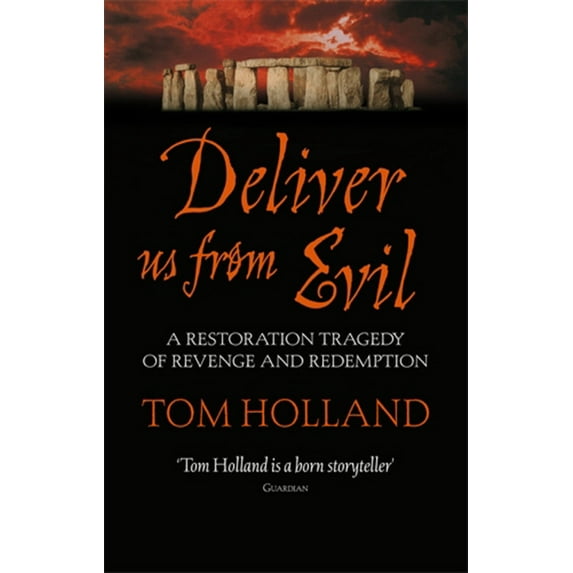 Deliver Us From Evil (Paperback) by Tom Holland