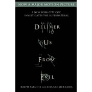 RALPH SARCHIE; LISA COLLIER COOL Deliver Us from Evil: A New York City Cop Investigates the Supernatural (Paperback)