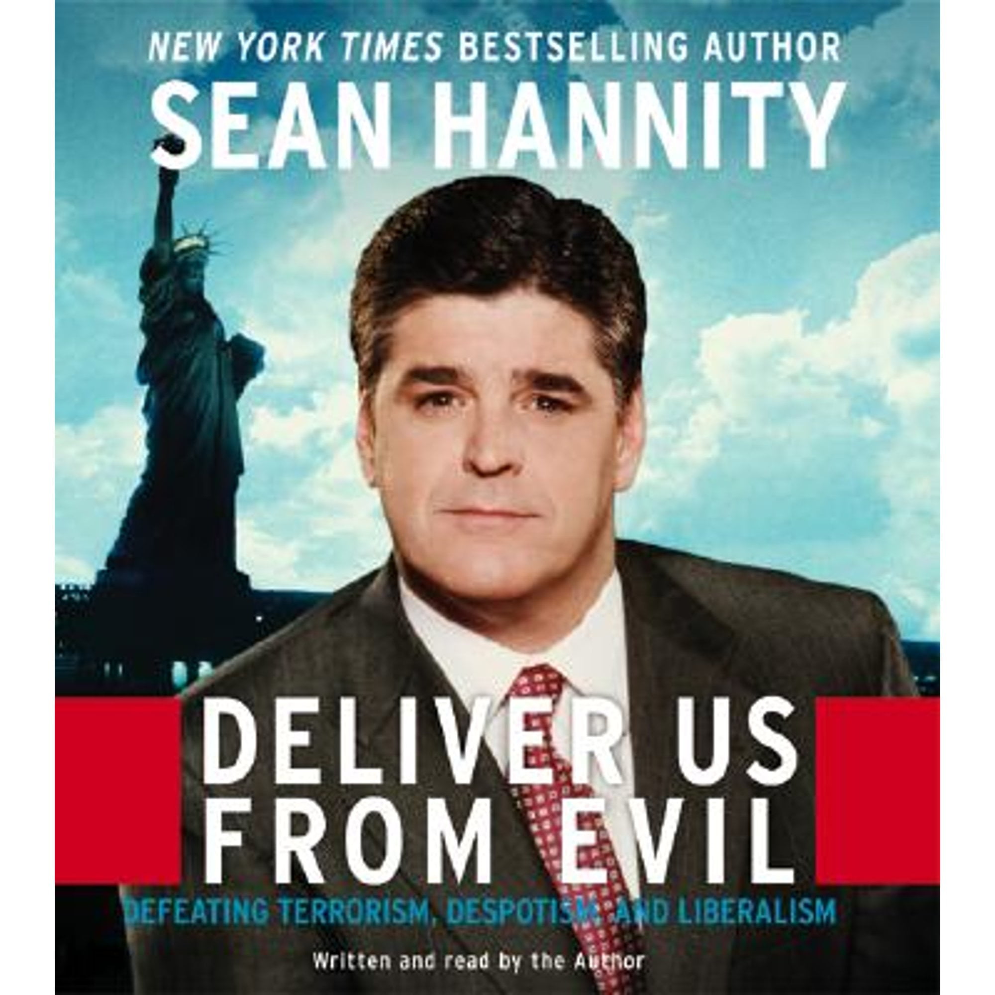 Pre-Owned Deliver Us from Evil CD: Defeating Terrorism, Despotism, and Liberalism (Audiobook 9780060723279) by Sean Hannity