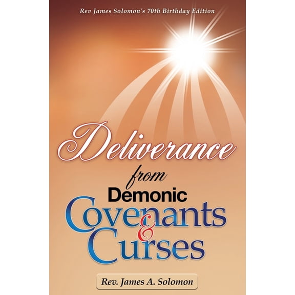 Deliverance From Demonic Covenants And Curses, (Paperback)