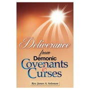 Deliverance From Demonic Covenants And Curses (Paperback)