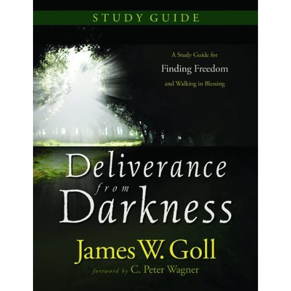 Pre-Owned Deliverance from Darkness: A Study Guide for Finding Freedom and Walking in Blessing (Paperback) 0800794826 9780800794828