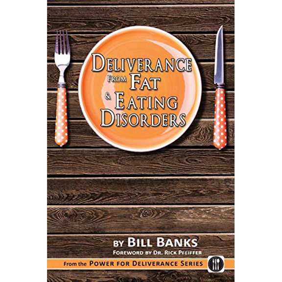 Pre-Owned Deliverance from Fat & Eating Disorders (Paperback) 0892280328 9780892280322