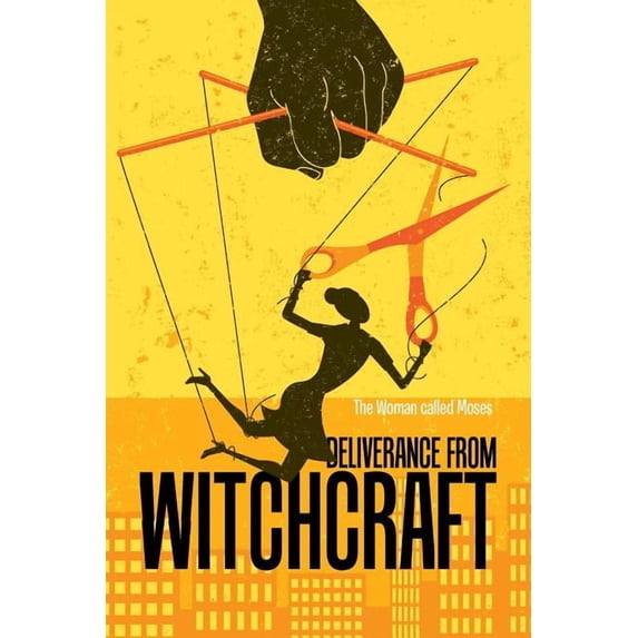 Deliverance from Witchcraft