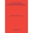 thumbnail image 1 of Pre-Owned Delivered From the Mouth of the Dragon: A Face-To-Face Encounter With Radical Islamist (Hardcover 9781680531107) by Nwankwo Nwaezeigwe, 1 of 1