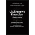 thumbnail image 1 of Delivered from Power of Darkness Ukukhululwa Emandleni Obumnyama - Uhlelo Olunwetshiwe 2025: LENA INDABA EYIQINISO YOMNTU WASE-AFRIKA - OWAYENGUMSAKAZI O, Book 1, (Paperback), 1 of 1