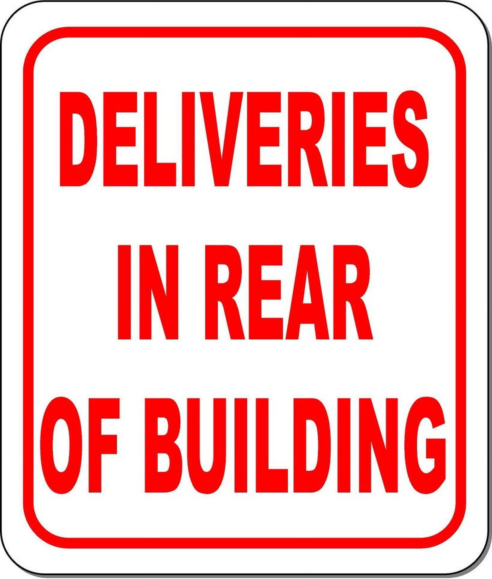Deliveries Rear Sign