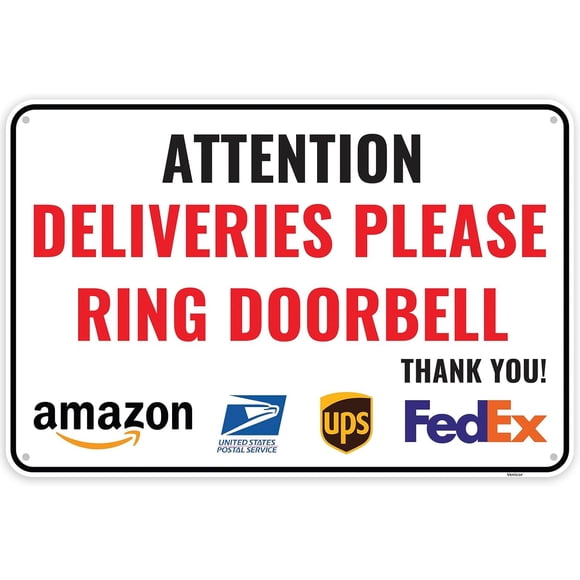 Deliveries Please Ring Doorbell Sign, 12 x 8 Inches - Aluminum - Ring Door Bell for Service Assistance/Without a frame