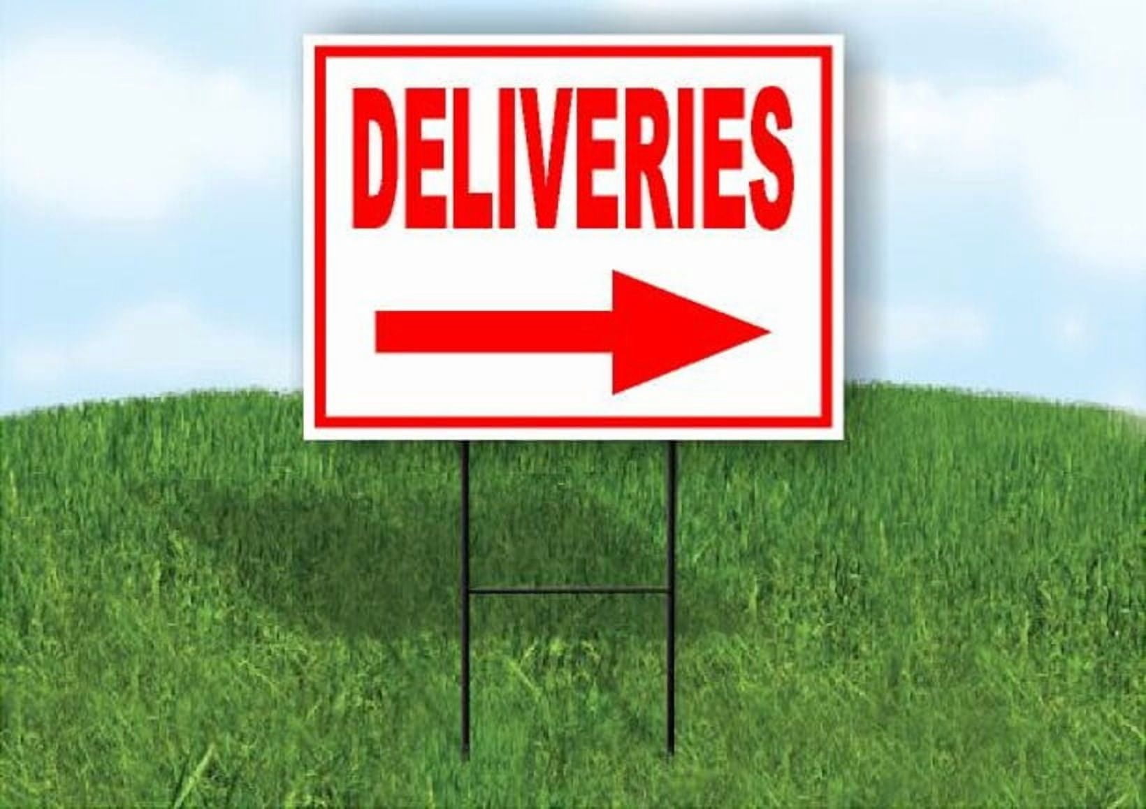 Deliveries Right Arrow Red Single Sided Yard Sign Road Sign (Excluding ...