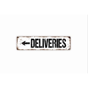 Deliveries With Right or Left Arrow Sign - Packages Here Delivery Entrance Drop Off Rustic Street Metal Aluminum Sign or Door Name Plate Plaque - Size: 16 x 4 Inches