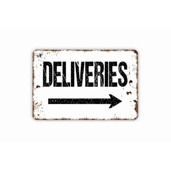 Deliveries With Right or Left Arrow Sign - Directional Metal Wall Art - Indoor or Outdoor - Size: 8 x 12 Inches