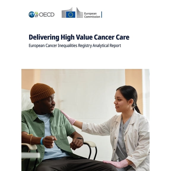 Delivering High Value Cancer Care, (Paperback)