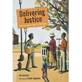 thumbnail image 1 of Pre-Owned Delivering Justice: W.W. Law and the Fight for Civil Rights (Paperback) 0763638803 9780763638801, 1 of 1