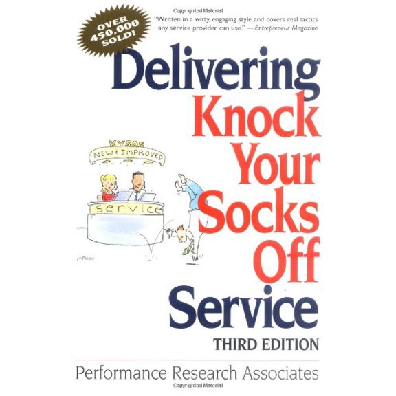 Pre-Owned Delivering Knock Your Socks Off Service (Paperback) 081440765X 9780814407653