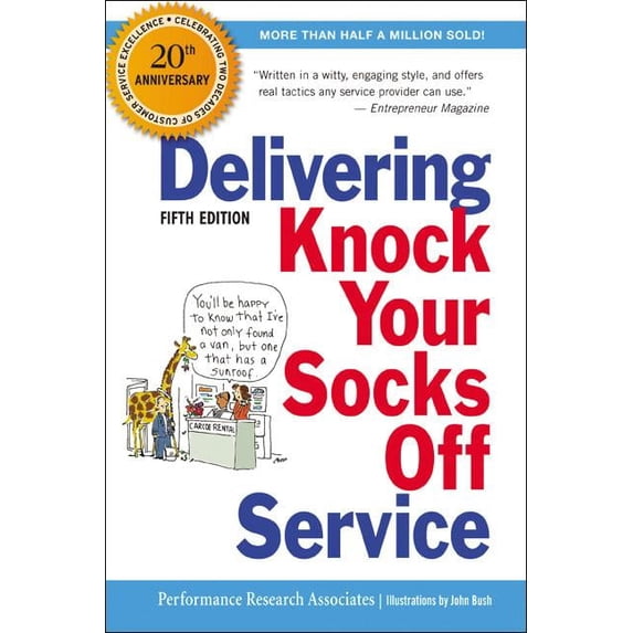 The Delivering Knock Your Socks Off Service, (Paperback)