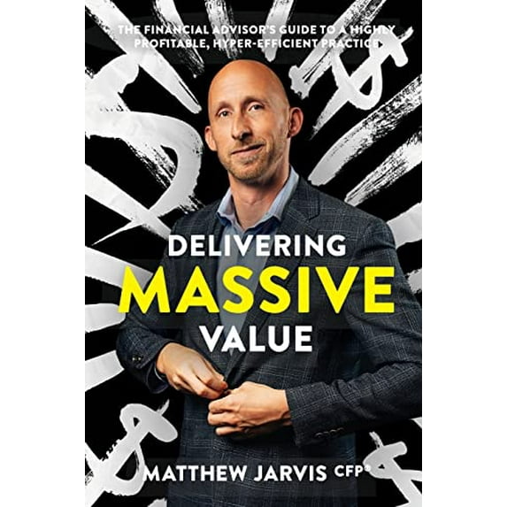 Pre-Owned Delivering Massive Value (Paperback) 1733133453 9781733133456