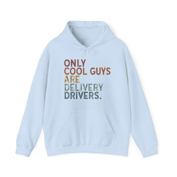 Delivery Driver Hoodie Gifts Hooded Sweatshirt Pullover Shirt
