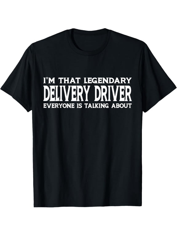 Delivery Driver Job Title Employee Funny Delivery Driver T-Shirt men and women can wear, black, white, gifts