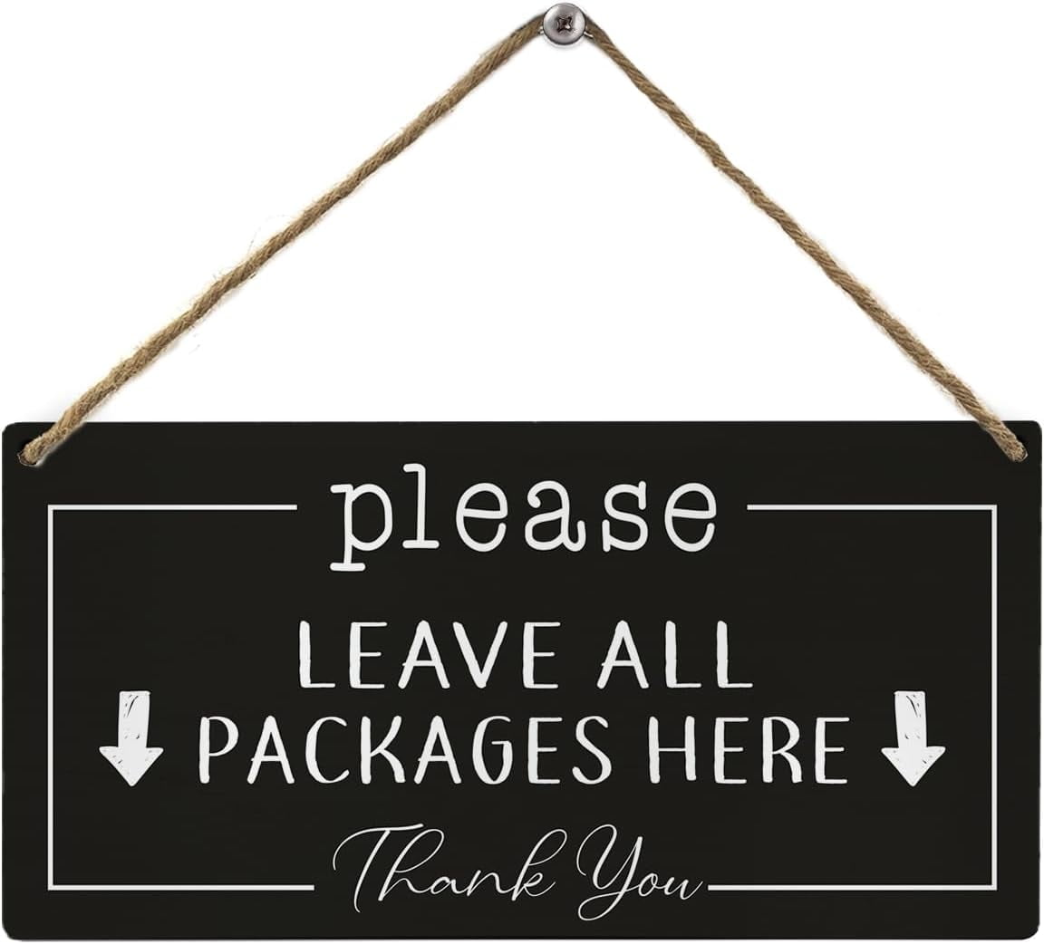 Delivery Sign,Please Leave All Packages Here Black Wood Wall Decor