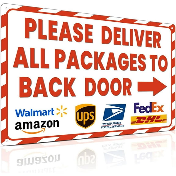 Delivery Sign for Outdoor Use 8x12 Inch Arrow Right Deliveries Sign - Please Deliver All Packages to Back Door