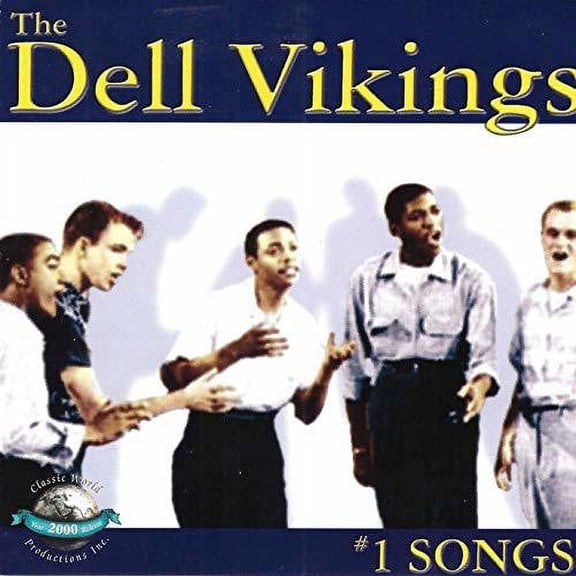 Dell Vikings - #1 Songs - Music & Performance - CD
