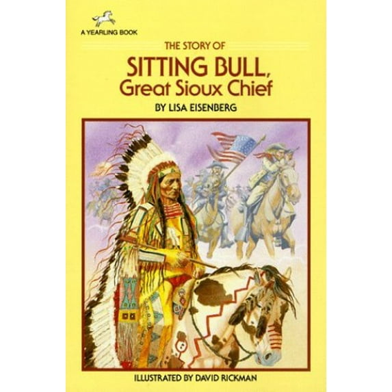 Pre-Owned The Story of Sitting Bull: Great Sioux Chief Paperback