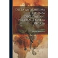 thumbnail image 1 of Della Antichissima Sapienza Degl'italiani. Nell'ital. Favella Recata (Paperback), 1 of 1