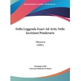 thumbnail image 1 of Della Leggenda Exact Ad Artic Nelle Iscrizioni Ponderarie : Memoria (1881) (Hardcover), 1 of 1