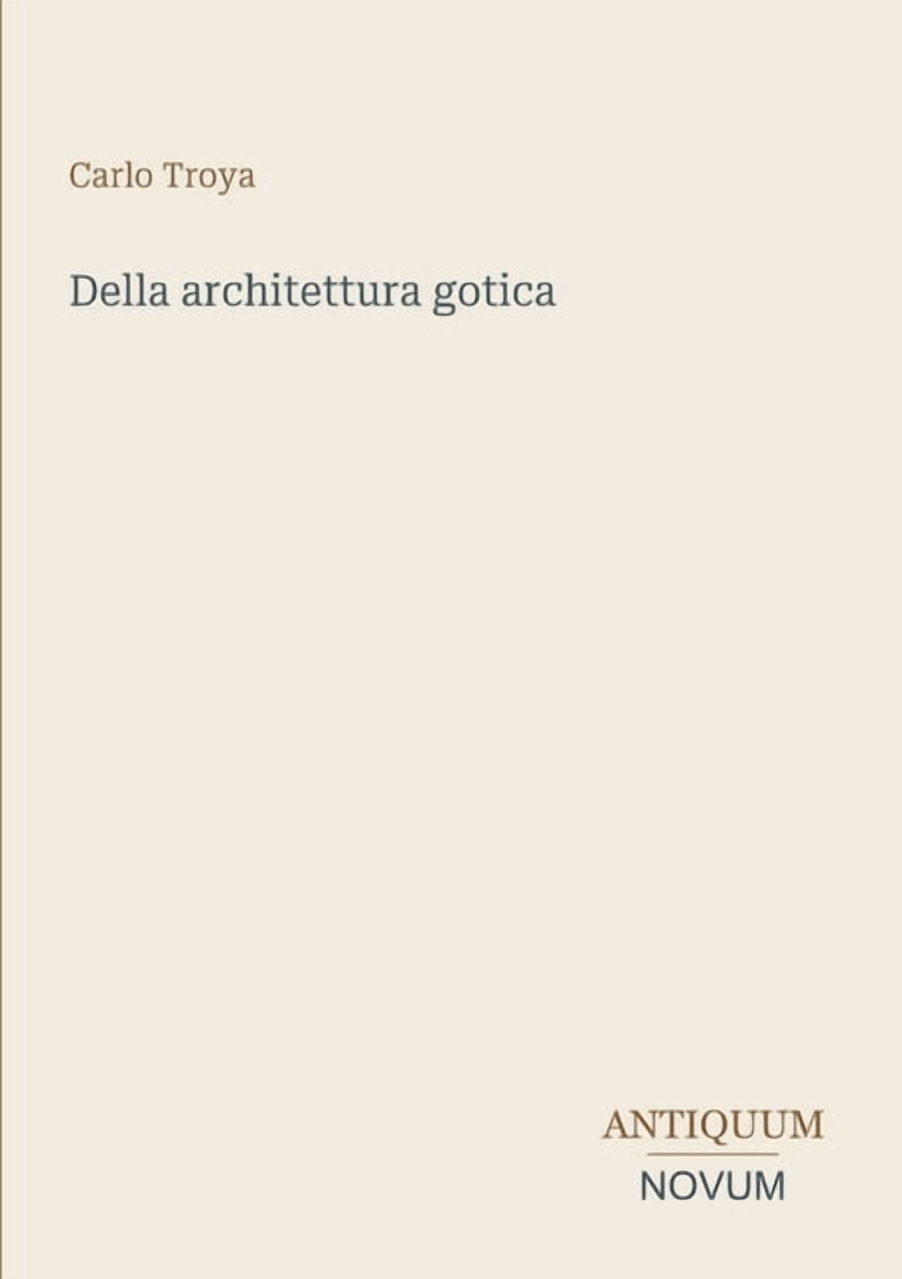 Della architettura gotica, (Paperback)