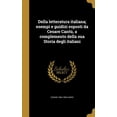 thumbnail image 1 of Della letteratura italiana; esempi e guidizi esposti da Cesare Cantù, a complemento della sua Storia degli italiani (Hardcover), 1 of 1