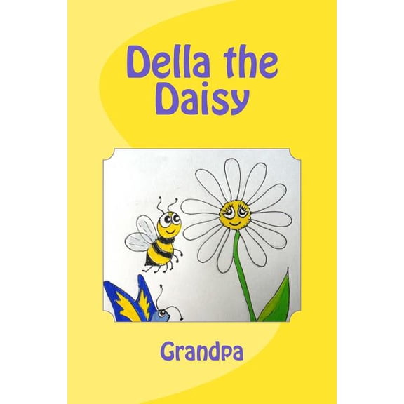 Della the Daisy (Paperback)