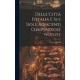 thumbnail image 1 of Delle Città D'italia E Sue Isole Adjacenti Compendiose Notizie (Hardcover), 1 of 1