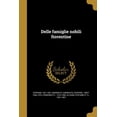 thumbnail image 1 of Delle famiglie nobili fiorentine (Paperback), 1 of 1