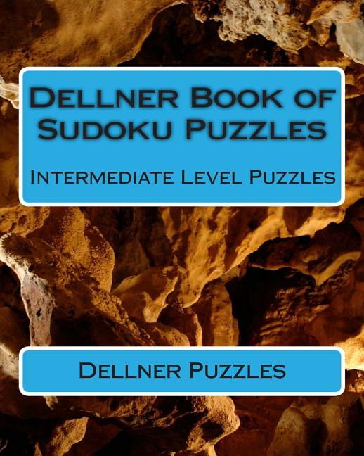 Dellner Book of Sudoku Puzzles: Intermediate Level Puzzles