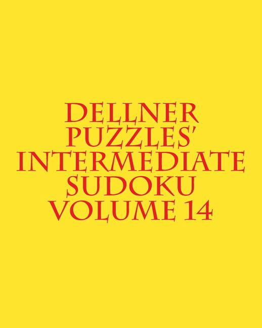 Dellner Puzzles' Intermediate Sudoku Volume 14: Easy to Read, Large Grid Puzzles