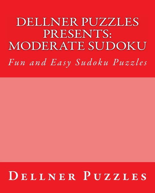Dellner Puzzles Presents: Moderate Sudoku: Fun and Easy Sudoku Puzzles (Paperback)