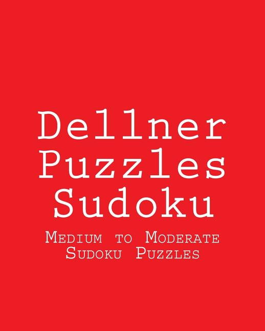 Dellner Puzzles Sudoku: Medium to Moderate Sudoku Puzzles