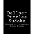 thumbnail image 1 of Dellner Puzzles Sudoku : Moderate to Intermediate Sudoku Puzzles (Paperback), 1 of 1