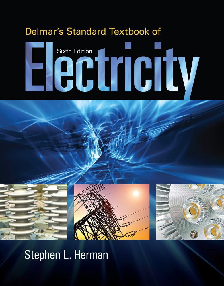 Delmar's Standard Textbook of Electricity (Hardcover) by Stephen Herman - Walmart.com