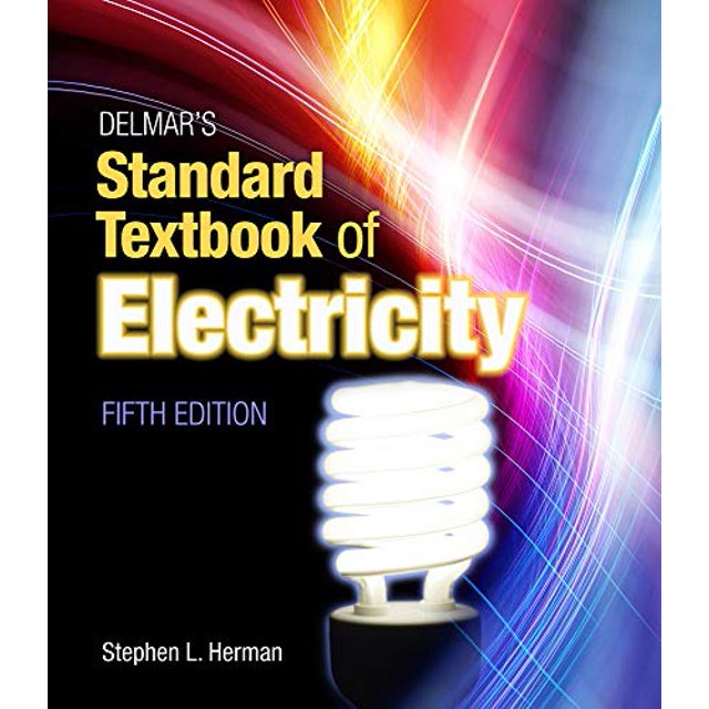 PreOwned Delmar's Standard Textbook of Electricity, 9781111539153