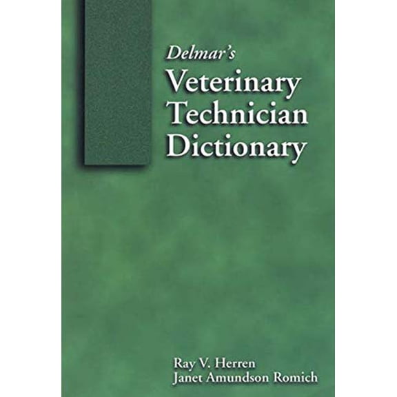 Pre-Owned Delmar's Veterinary Technician Dictionary (Paperback) 0766814211 9780766814219