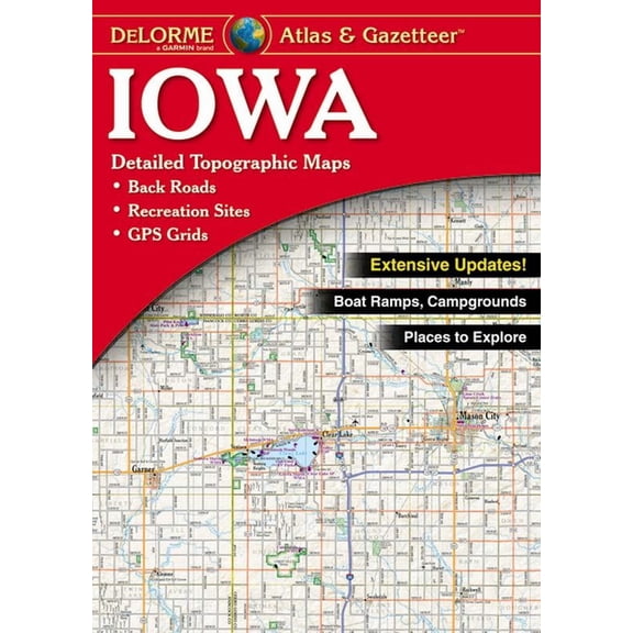 Delorme Atlas & Gazetteer: Iowa