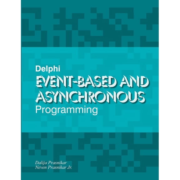 Delphi Event-based and Asynchronous Programming (Paperback)
