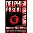 thumbnail image 1 of Delphi Pascal Programming: Efficient Code Editing, Visual Designing, And Integrated Debugging, (Paperback), 1 of 1
