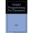 thumbnail image 1 of Pre-Owned Delphi Programming for Dummies (Paperback) 1568842007 9781568842004, 1 of 1
