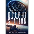 thumbnail image 1 of Pre-Owned Delphi Station (Paperback) 1705854451 9781705854457, 1 of 1