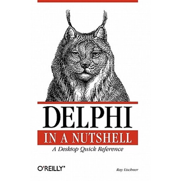 Pre-Owned Delphi in a Nutshell: A Desktop Quick Reference (Paperback)