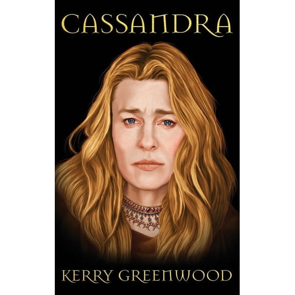 Delphic Women: Cassandra (Hardcover)