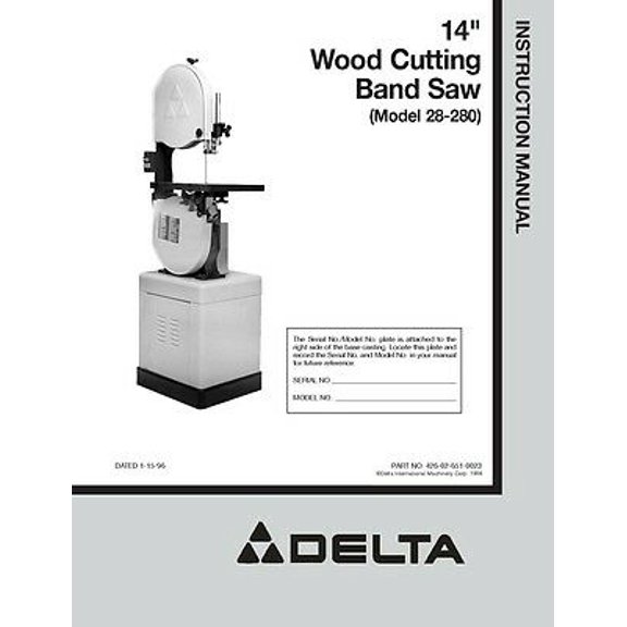 Instruction Manual ONLY for Delta 28-280 14" Wood Cutting Band Saw Instruction Manual REPRINT