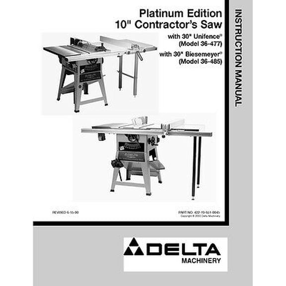 Delta 36-477 36-485 Platinum Edition 10" Contractors Saw Instruction Manual REPRINT